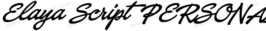 Elaya Script PERSONAL USE ONLY字体转换